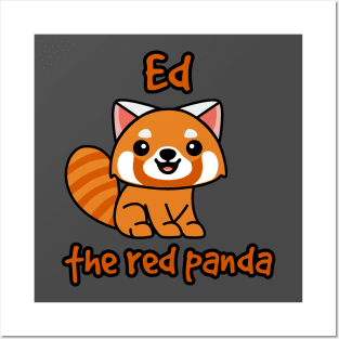 Ed the red panda Posters and Art